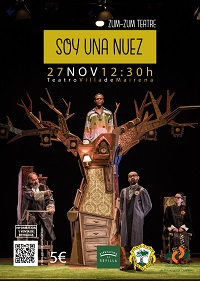 ZUM ZUM TEATRE. Soy una nuez in Mairena del Aljarafe